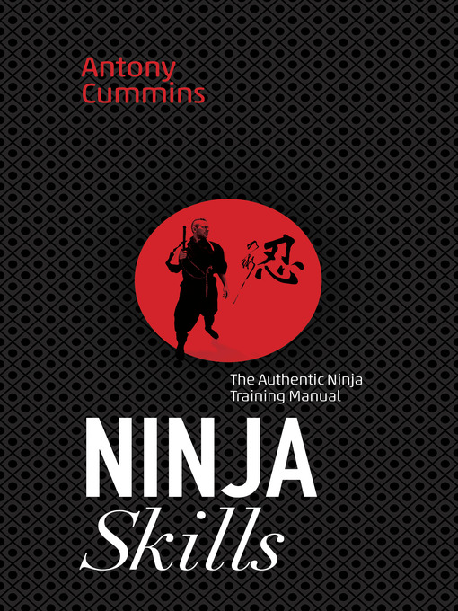 Title details for Ninja Skills by Antony Cummins - Wait list